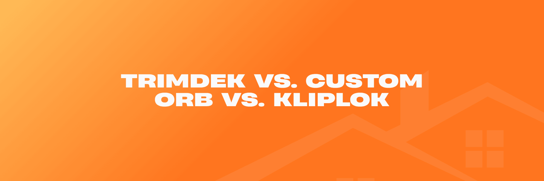 Trimdek vs Custom Orb vs Kliplok