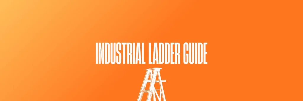 Industrial Ladder Guide