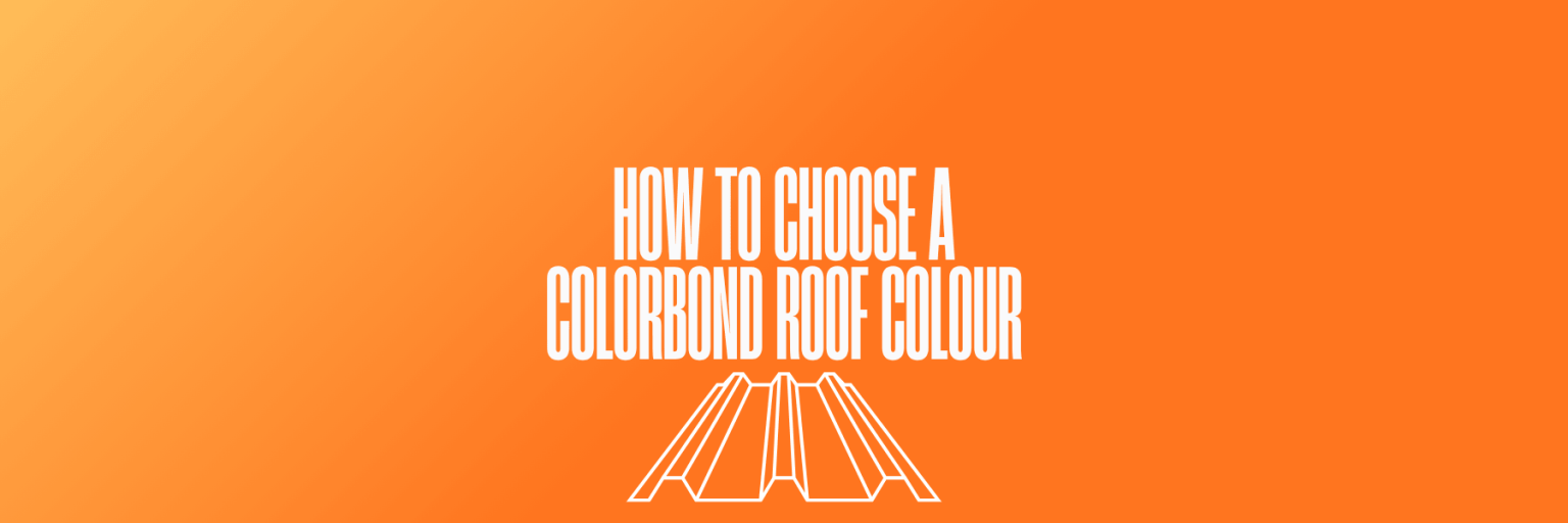 How to Choose a Colorbond Roof Colour That Flatters Your Home