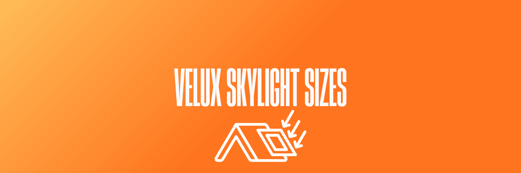 Velux Skylight Sizes